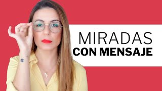 🔥 MUJERES CON GAFAS 🔥 y otros 6 SECRETOS Del Lenguaje No Verbal De La Mirada