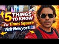 🇺🇸 5 Things You MUST Know Before Visiting Times Square 🇺🇸 | Hotels, Food ,Train & Subway Tips!