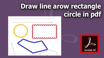how to draw line arrow rectangle circle and more shape in Adobe Acrobat Pro