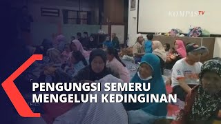 Para Pengungsi Erupsi Gunung Semeru Mulai Mengeluh Pusing dan Kedinginan