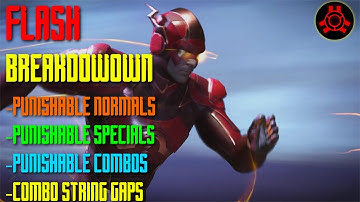 Injustice 2 Flash Punishable Frame Data & Combo String Gaps (Day One Patch)