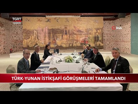 Türk-Yunan İstikşafi Görüşmeleri Tamamlandı