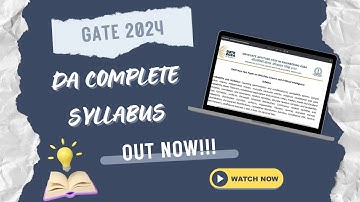 GATE 2024 Data Science and AI Syllabus: Comprehensive Overview and Main Topics #gateda #gatecse