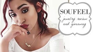 SOUFEEL JEWELRY REVIEW & GIVEAWAY!
