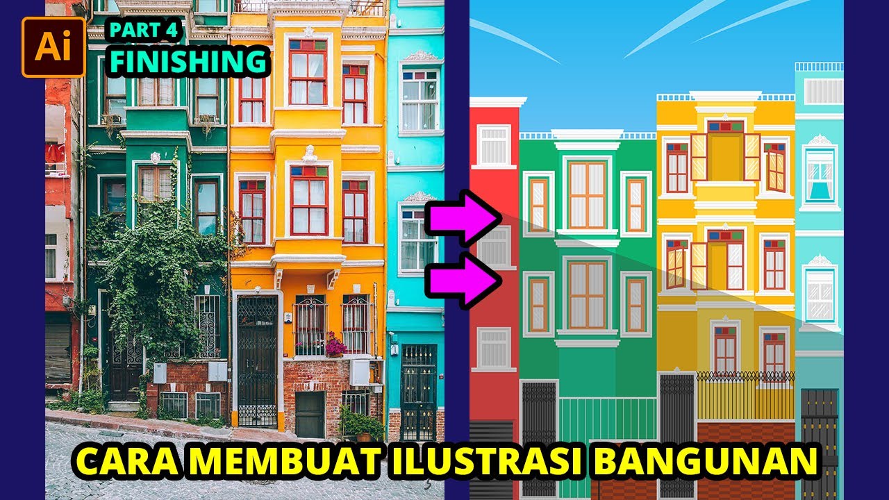 Tutorial Adobe Illustrator: Cara Membuat Ilustrasi Gedung (Part 4/4