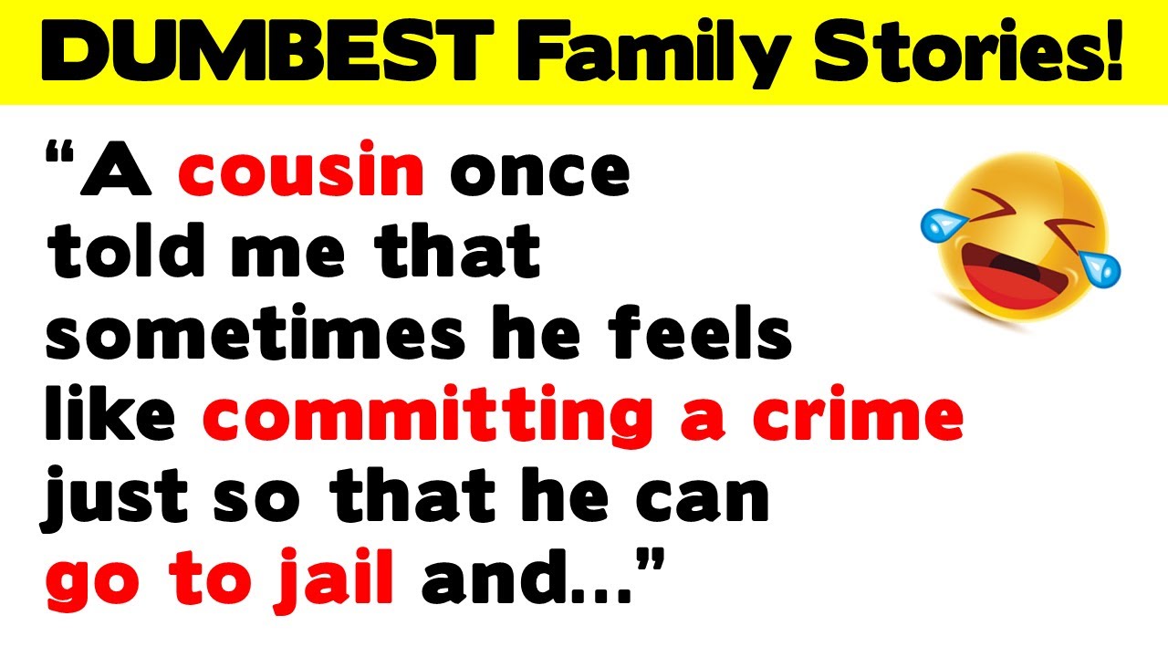 DUMBEST, Funniest, Craziest Family Stories!