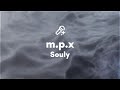 Souly M P X Lyrics mp3