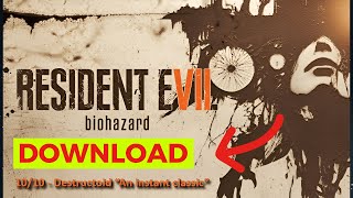 How to Download Resident Evil 7 2024 (Step-by-Step)