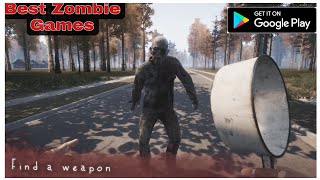 Top 6 Zombie Games For Android Like Walking Dead | High GRAPHICS games|| screenshot 1