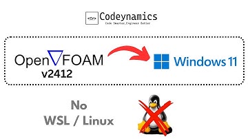 OpenFOAM in Windows (No WSL) | v2412 | English