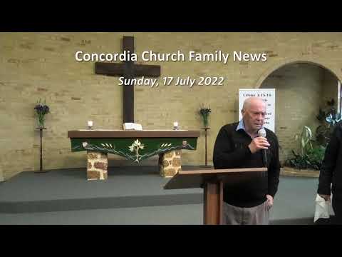 Concordia Sunday Service 17 July 2022