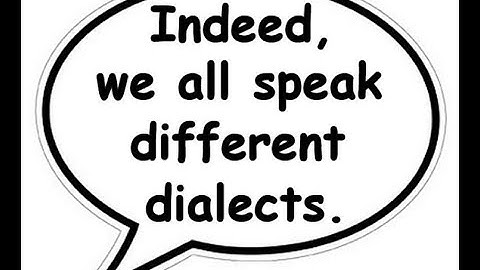 Sociolinguistics - "Dialect, Accent, Idiolect and Sociolect"