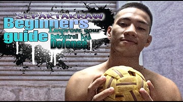 HOw to strengthen your ballcontroll and defense sepaktaktakraw(BEGINNERS GUIDE)🤗😍