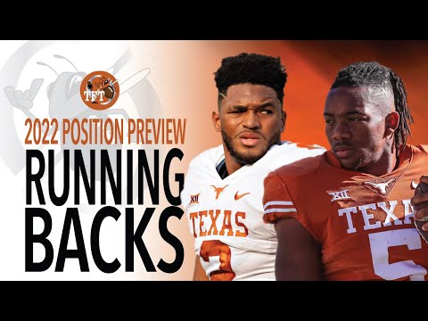 2022 Texas Longhorns Running Back Preview- # 1 backfield in the Nation!