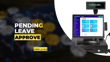 116 - How To Approve Pending Leave In ERP.Live