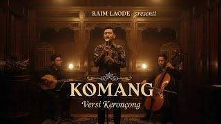 Komang - Raim Laode | Cover Keroncong | Keroncong Modern
