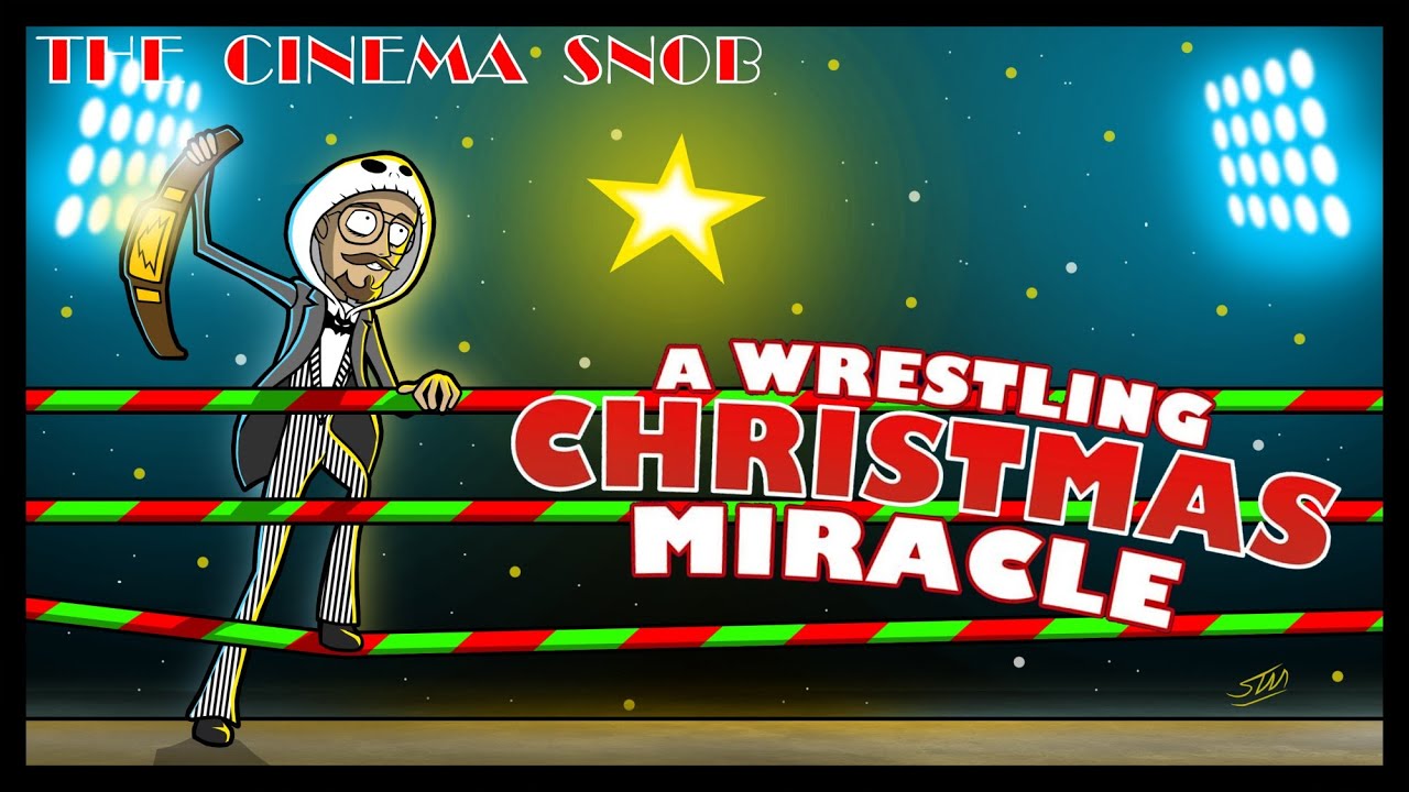 A Wrestling Christmas Miracle The Cinema Snob YouTube