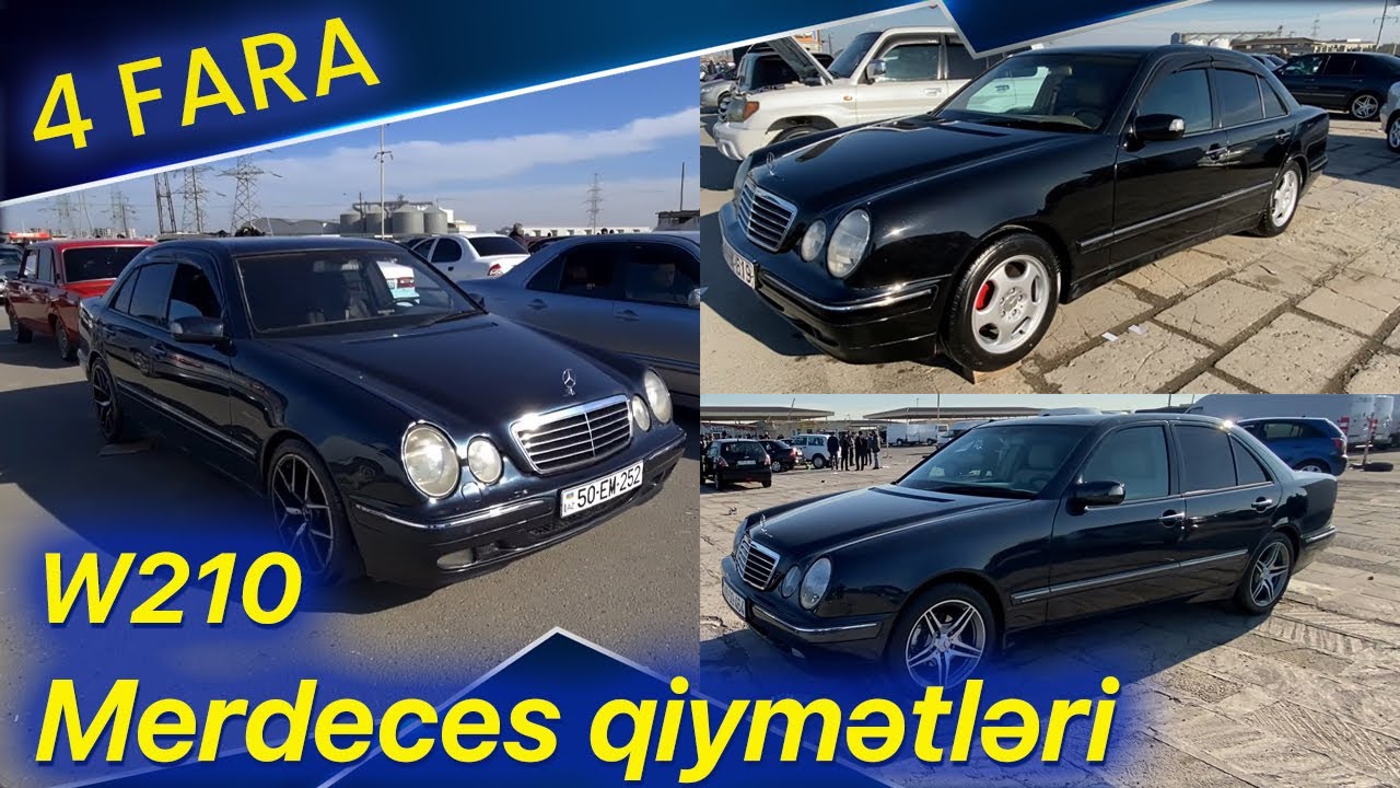 W210 4 fara Mercedeslərin bugünə olan qiymətləri, Sumqayıt maşın bazarı