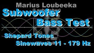 Subwoofer Bass Test - Shepard Tones 180 Hz to 11 Hz