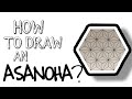 How to draw an ASANOHA PATTERN?|Saniya Ahir|