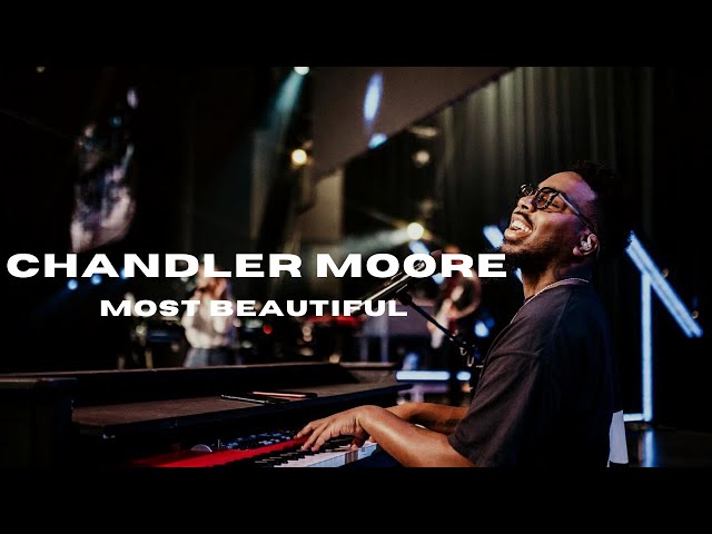 🔥 Chandler Moore - Most Beautiful/So In Love (DEEP WORSHIP) Version #2 class=