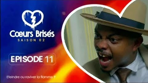 CŒURS BRISÉS - Saison 2 - Episode 11 ** VOSTFR **
