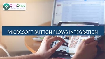 Session 3 : Microsoft Button Flows Integration and triggering from mobile device