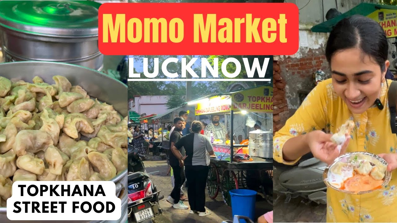 Lucknow Momo Market | Street Food Lucknow | Best Momos In Lucknow 
