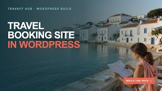 Build a Travel Booking Website With WordPress (Viator Plugin Tutorial)