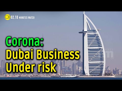 Dubai, the business hub of the globe, takes a worse hit from Covid-19