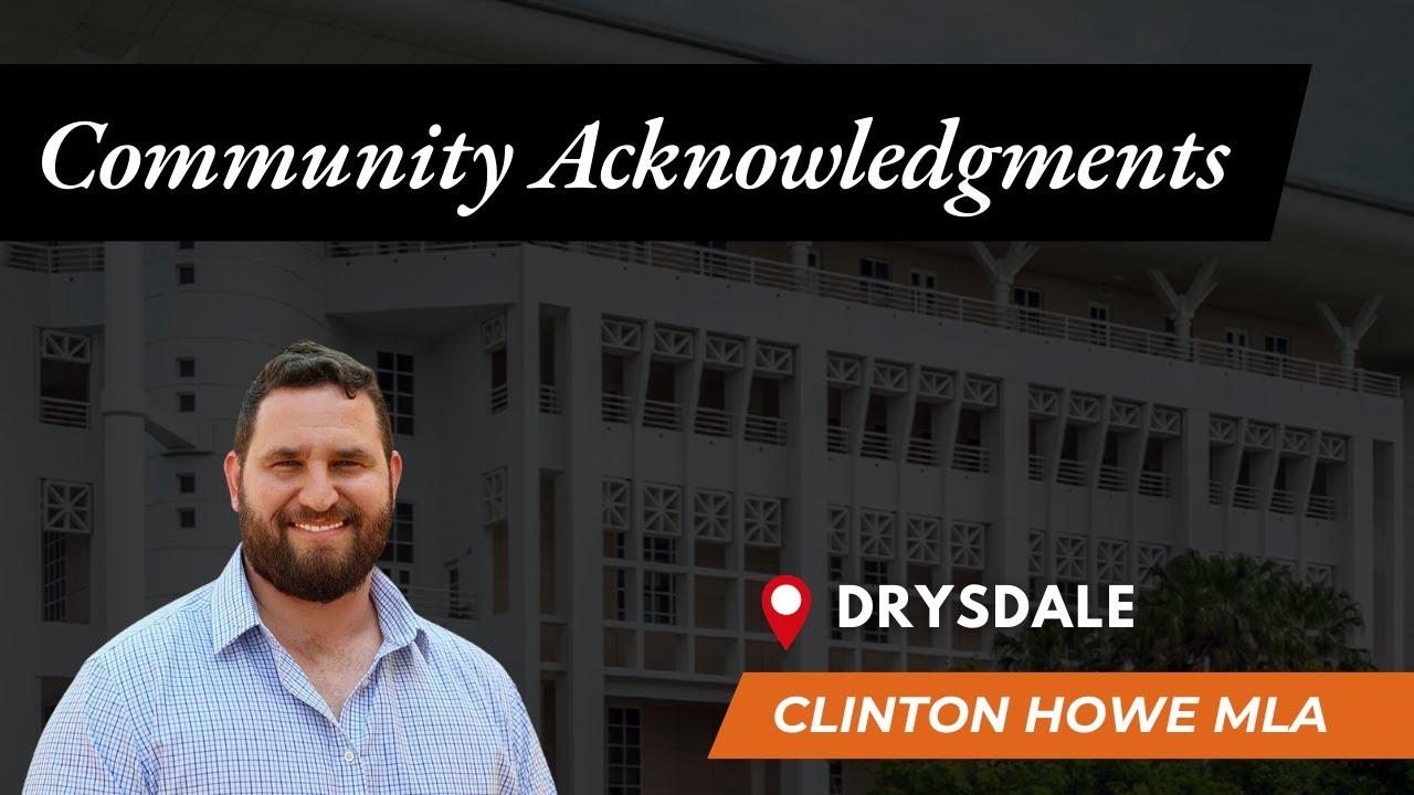 Clinton Howe MLA - Community Acknowledgements [19/03/2025] - YouTube