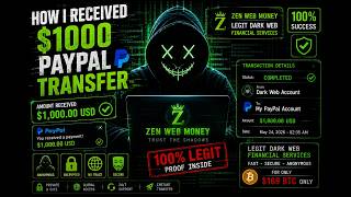 How I Received $1000 PayPal Transfer | Legit Dark Web Financial Services |
