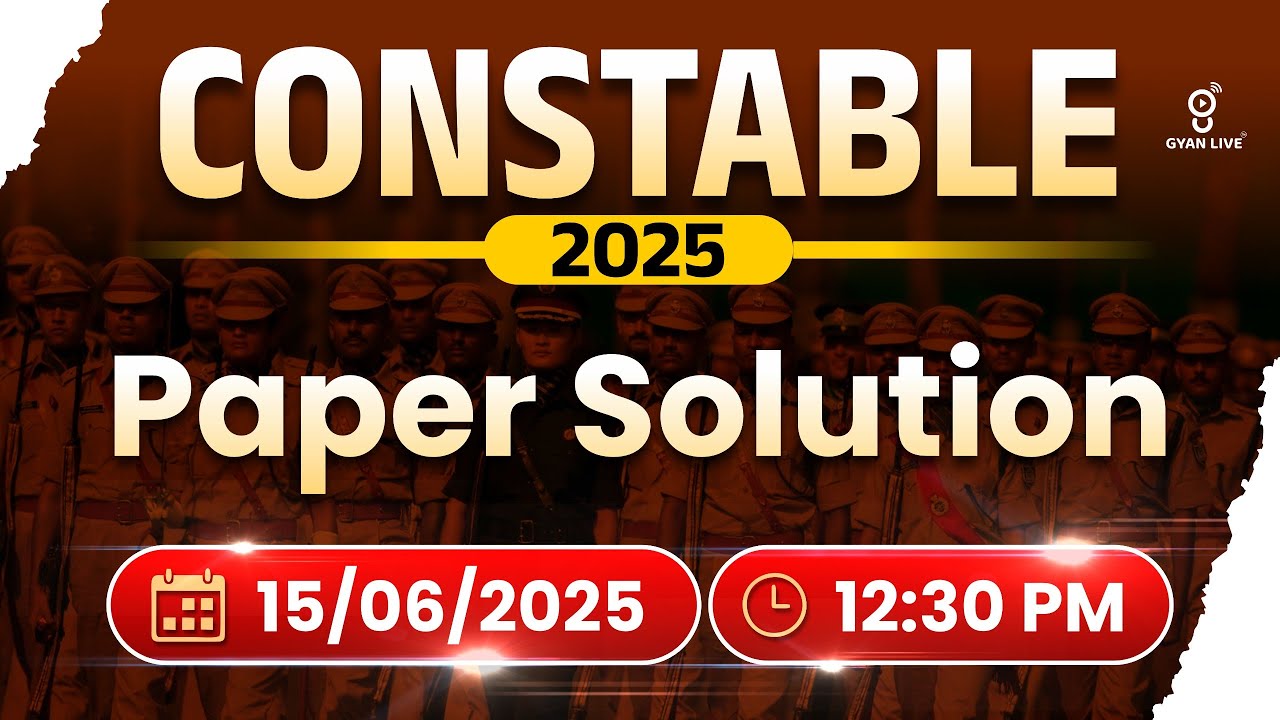 CONSTABLE 2025 | Paper Solution 15/06/2025 સૌથી પહેલા સૌથી સચોટ LIVE@12:30pm 