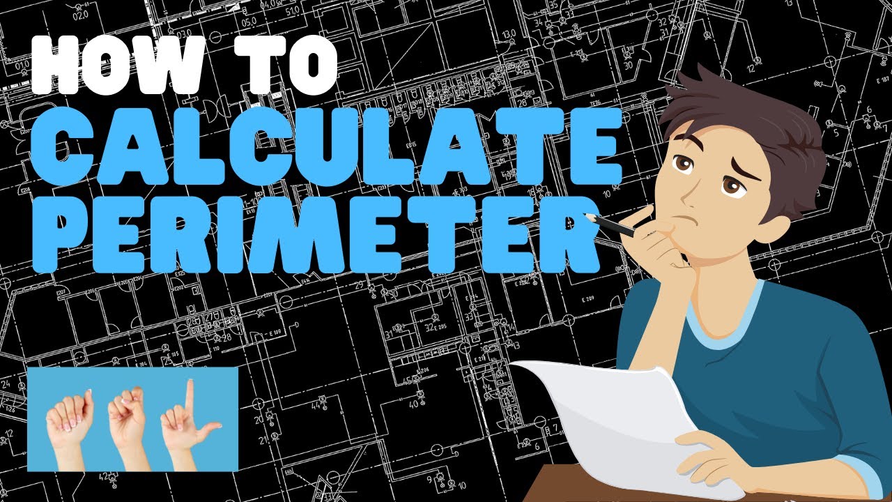 ASL How to Calculate Perimeter