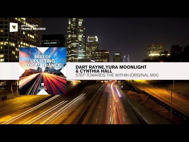 Dart Rayne & Yura Moonlight and Cynthia Hall - Step Towards the Within