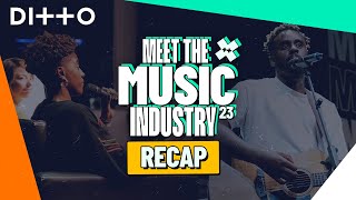 Ditto X: Meet the Music Industry 2023 | Recap