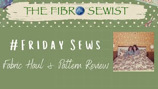 #fridaysews | Fabric Haul | Vintage Patterns