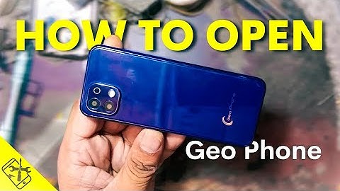 Geo phone how to open!