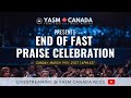 Yasm canada end of fast praise celebration 2021