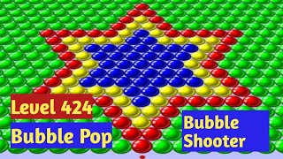 Bubble Pop Bubble Shooter Level 424. Android Gameplay Walkthrough by Match 3 Fun games screenshot 3