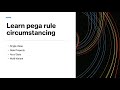 Learn pega rule circumstancing  #pega #pegahelp #UI