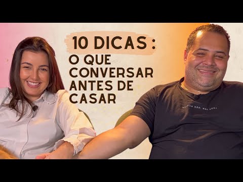 O que conversar antes do casamento? 10 assuntos muito importantes!