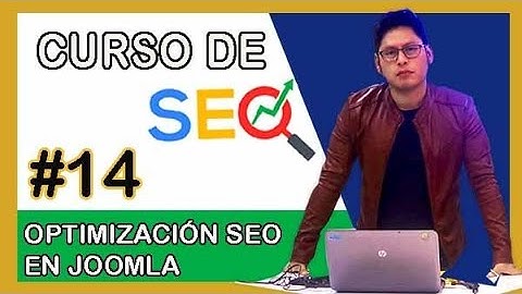 🎯 ¿Cómo Optimizar y Posicionar un Sitio Web en Joomla?  ✅ Título, Descripción y URL 【VIDEO 14】
