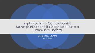 Implementing a Comprehensive Meningitis/Encephalitis Diagnostic Test in a Community Hospital
