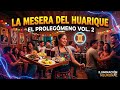 LA MESERA DEL HUARIQUE