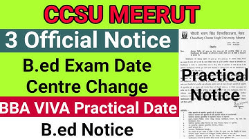 CCSU Exam Latest Update // CCSU B.ED Exam Date Centre Change // BBA Viva Practicals Date 2020 //
