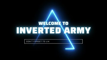 Welcome To My Channel | Youtube Intro Video | INVERTED ARMY