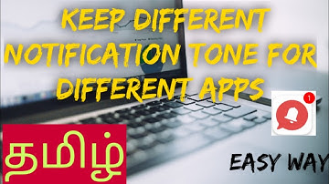 How to keep different notification tone for different apps//தமிழ்👍🙏👍