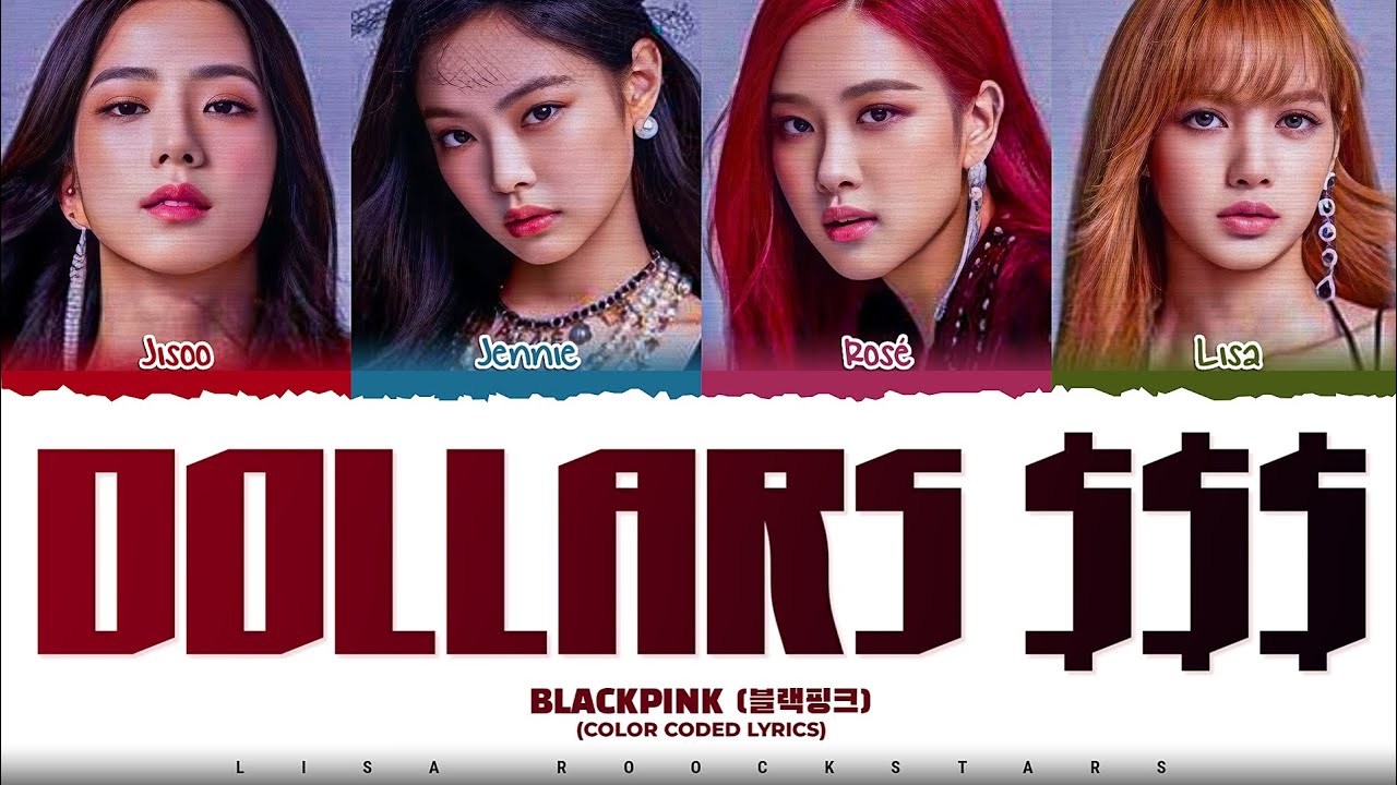 [AI COVER] BLACKPINK 'DOLLARS $$$' by (G-IDLE) Color coded lyrics |lisa_roockstars