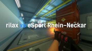 rilax versus eSport Rhein-Neckar